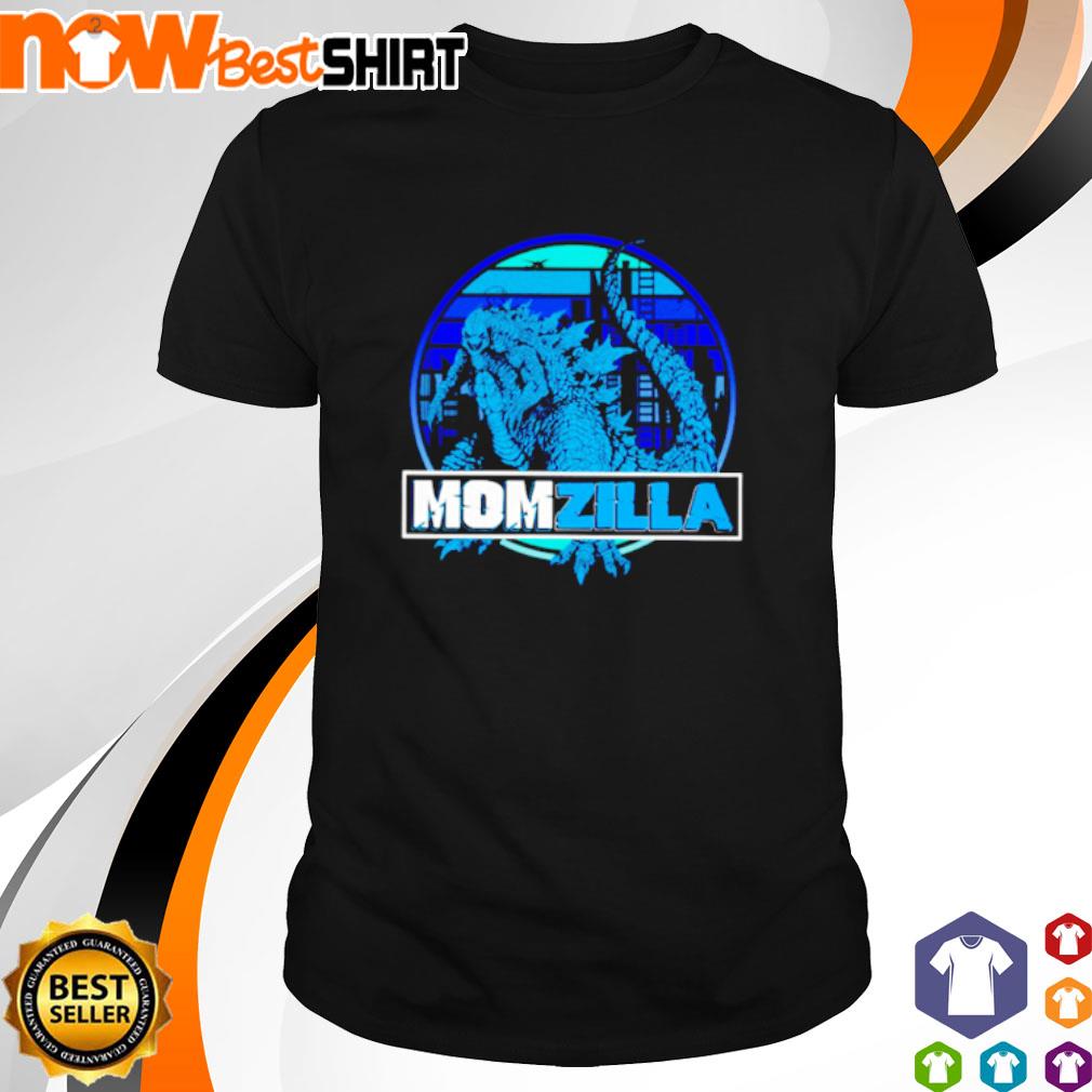 Godzilla Momzilla shirt