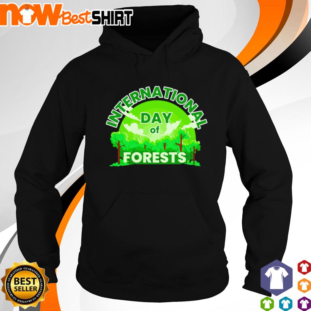 Green Tree International Day of Forests s hoodie