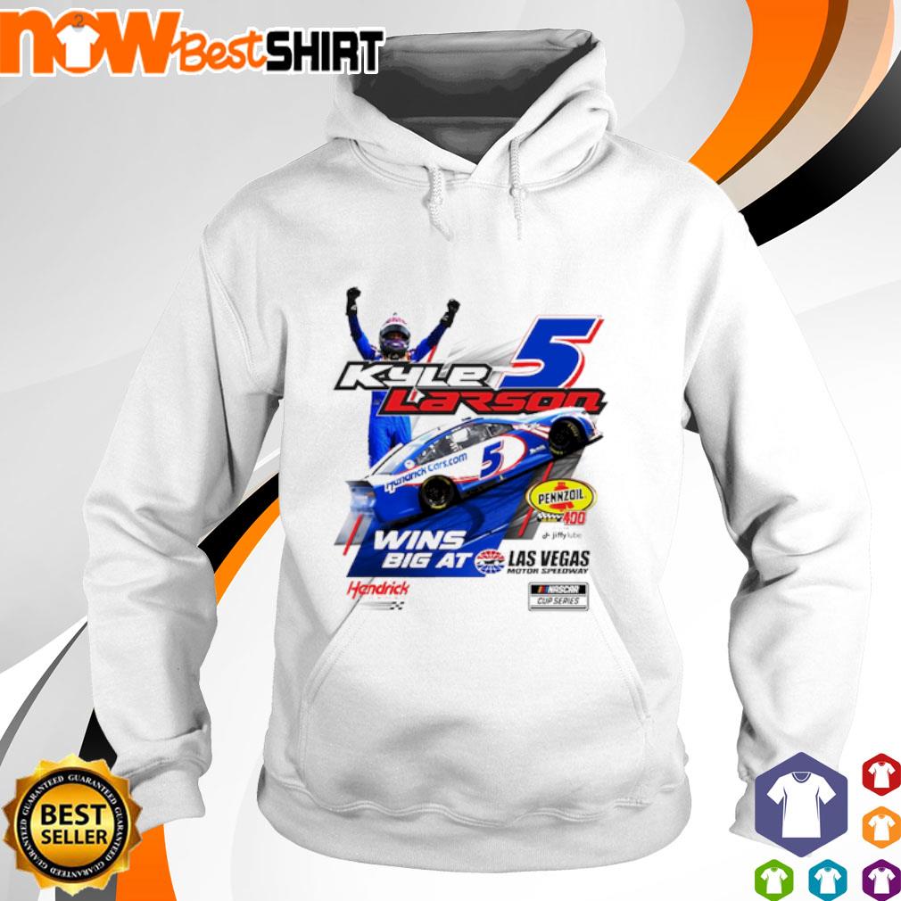 Kyle Larson 5 Wins Big At Las Vegas s hoodie