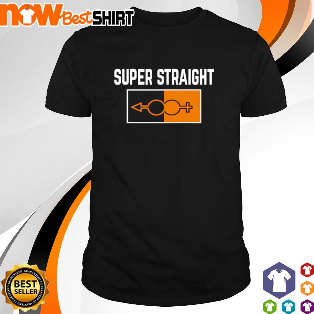 Official Super Straight shirt