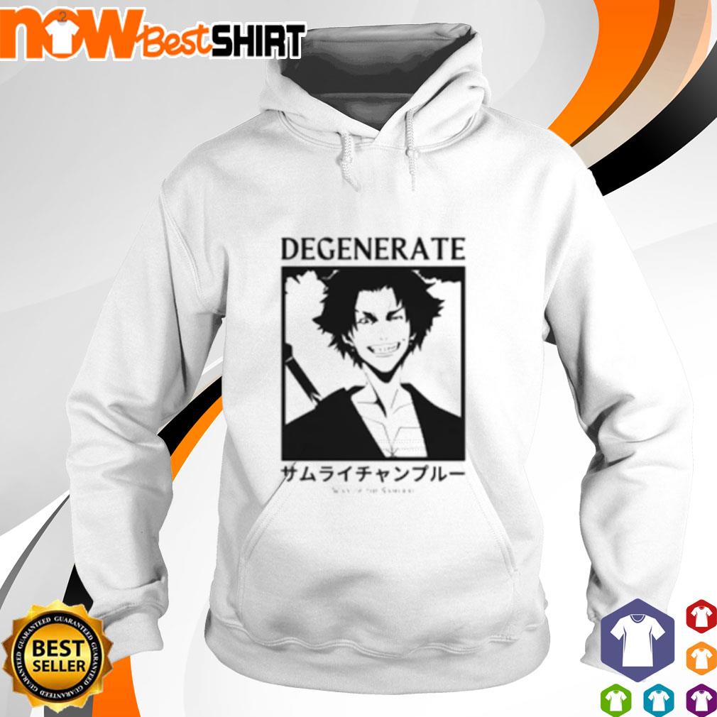 Samurai champloo degenerate s hoodie