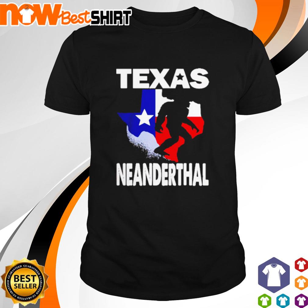 Texas Neanderthal Bigfoot shirt