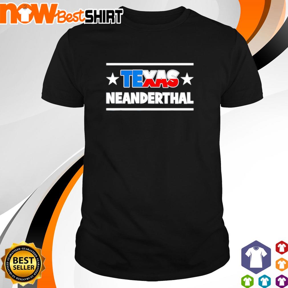 Texas Neanderthal shirt