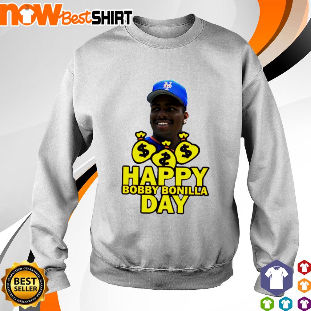 Official Happy Bobby Bonilla Day T-shirt, hoodie, sweater and long sleeve