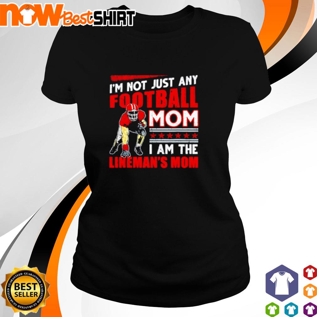 football lineman mom shirt