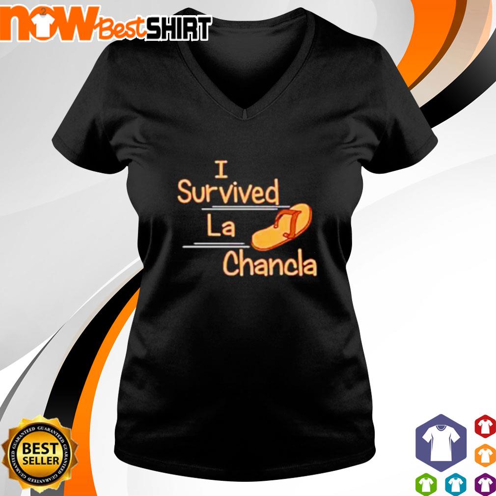 La Chancla Invented In Ancient Times TShirt