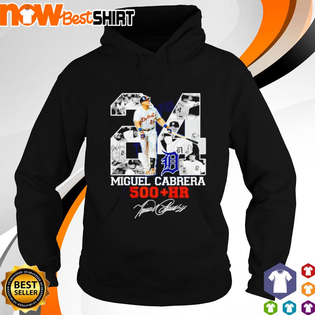 24 MIguel Cabrera 500 Hr Detroit Tigers Signature Shirt, hoodie, sweater,  long sleeve and tank top