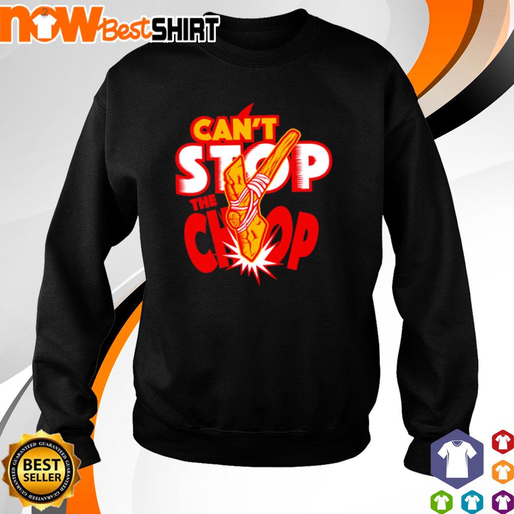 Can't Stop The Chop Kansas City Chiefs Cute Chiefs Shirts