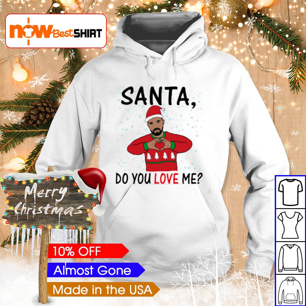 Drake santa do you love cheap me