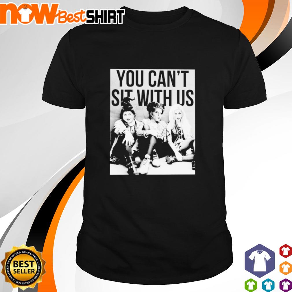 You can't sit with US poster movie shirt