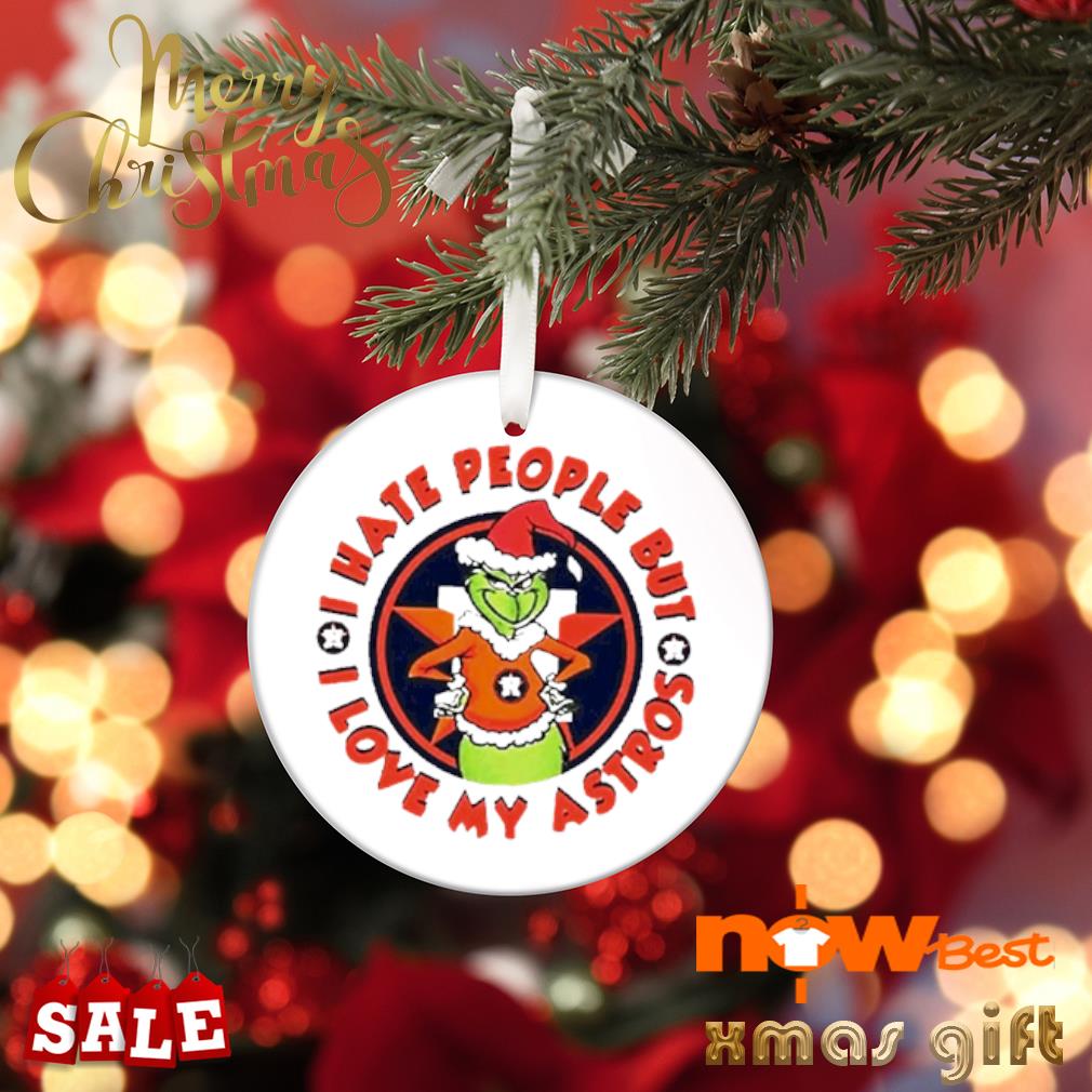 Grinch Christmas I Hate People But I Love My Houston Astros 2022