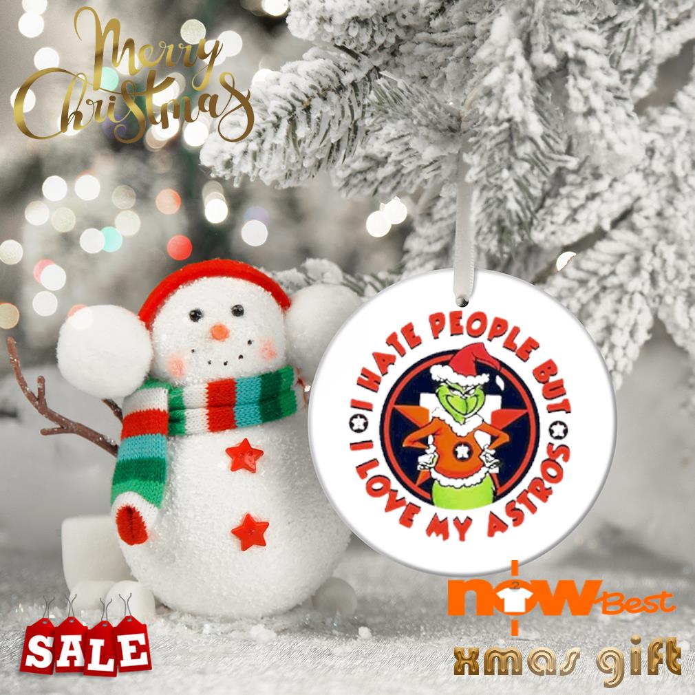 Grinch Christmas I Hate People But I Love My Houston Astros 2022