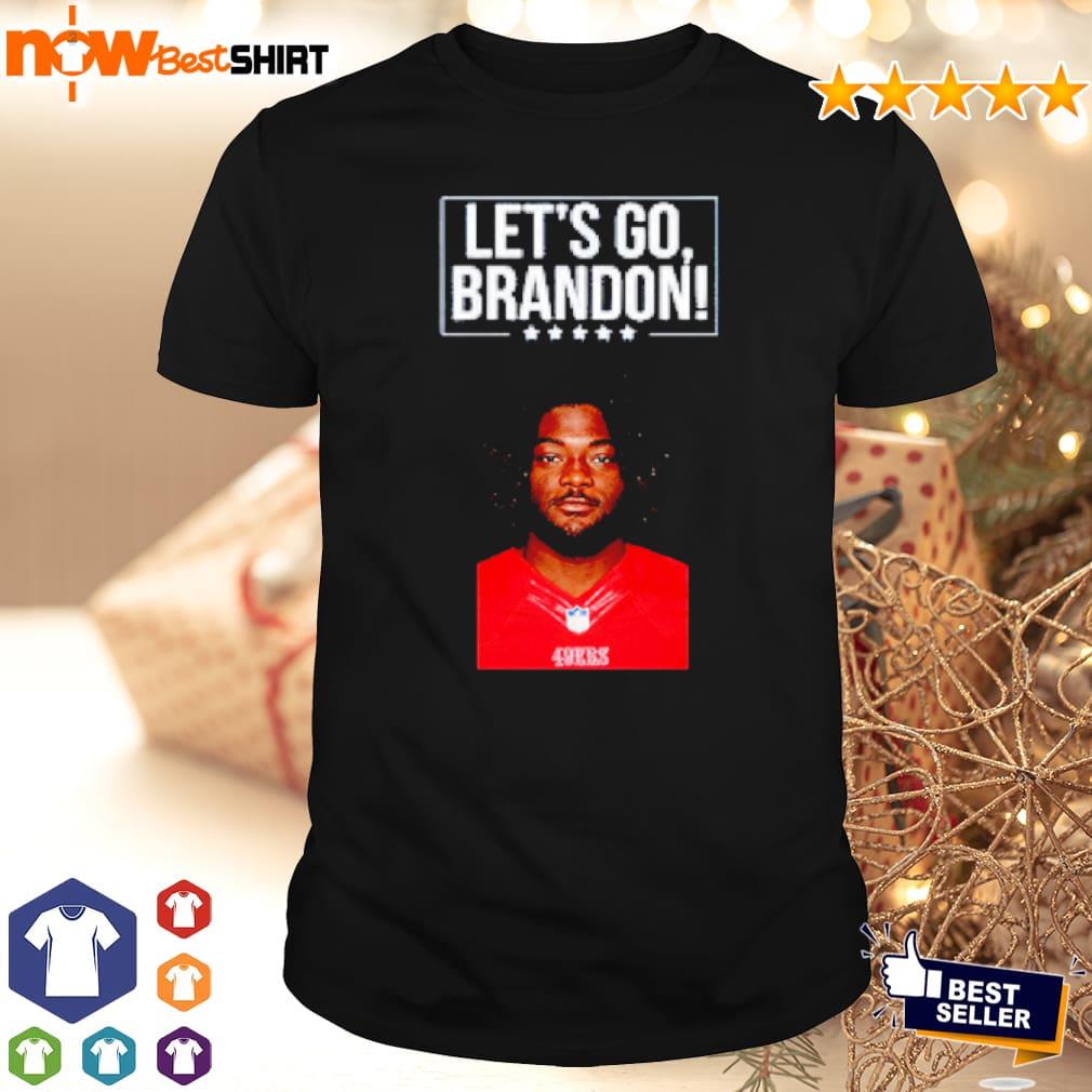 Official let's go brandon 49ers brandon aiyuk shirt - Limotees