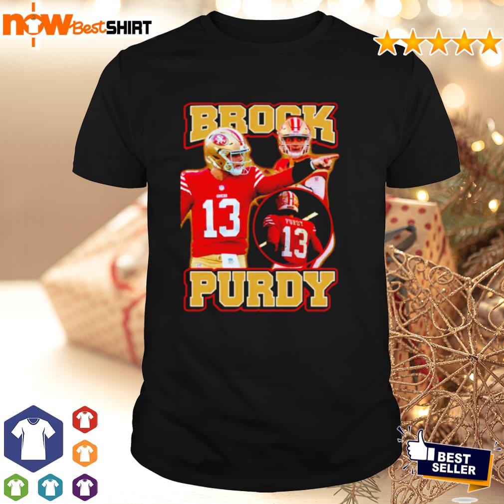 Brock Purdy 13 San Francisco Shirt - Bugaloo Boutique