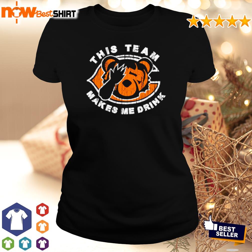 NFL Chicago Bears my team makes me drink shirt, hoodie, sweater, long  sleeve and tank top