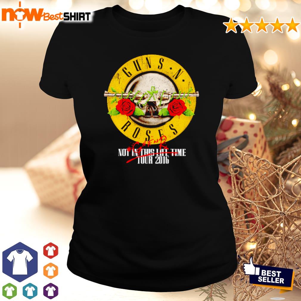 Guns N Roses not in this lifetime tour shirt, hoodie, sweatshirt