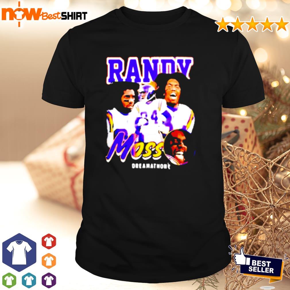 Randy Moss Dreamathon shirt, hoodie, sweatshirt and tank top