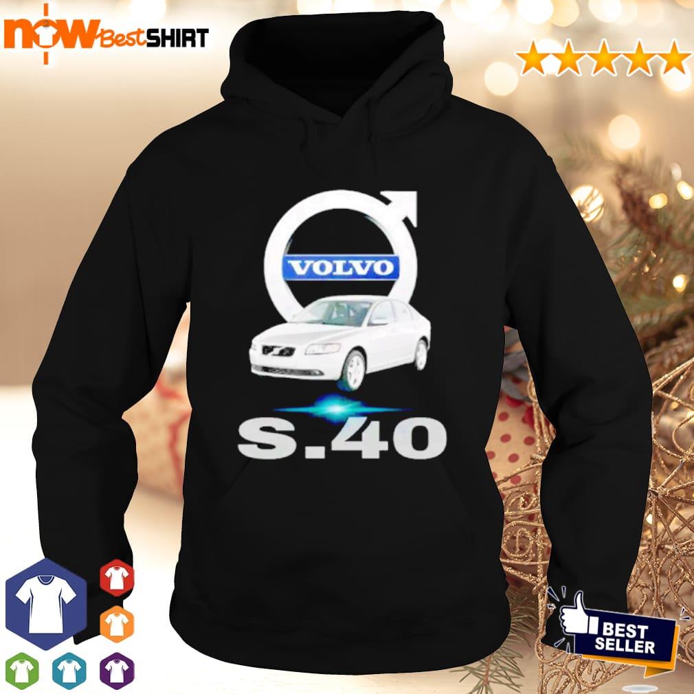 Volvo S.40 shirt, hoodie, sweatshirt & apparel