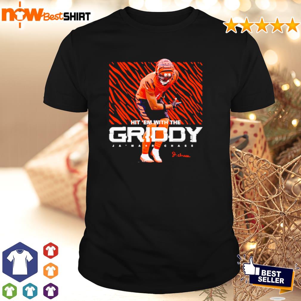 Ja'Marr Chase Griddy T-shirt, hoodie, sweater, long sleeve and tank top