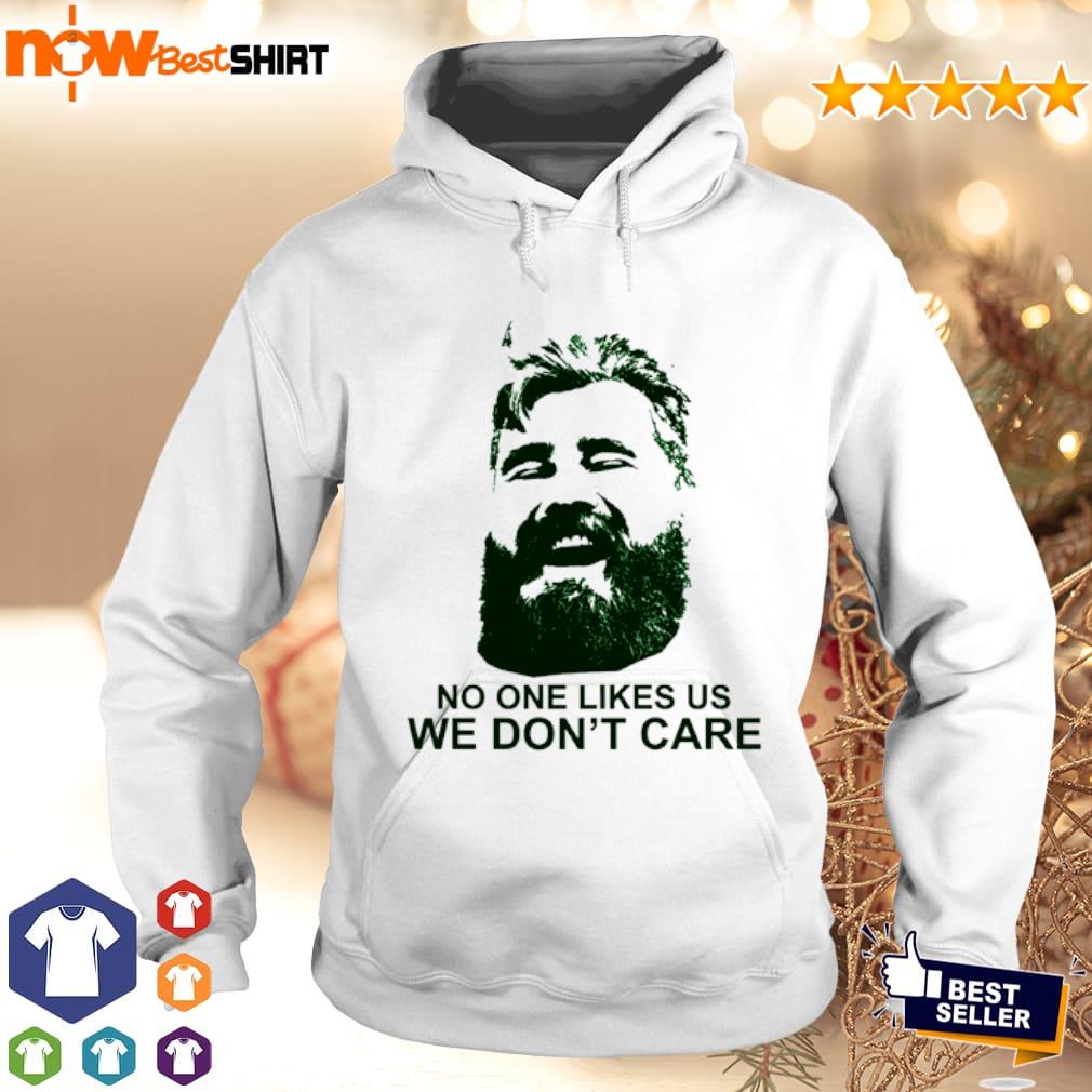 Jason Kelce Mummer No One Likes Us Clean Unisex Hoodie - Teeruto