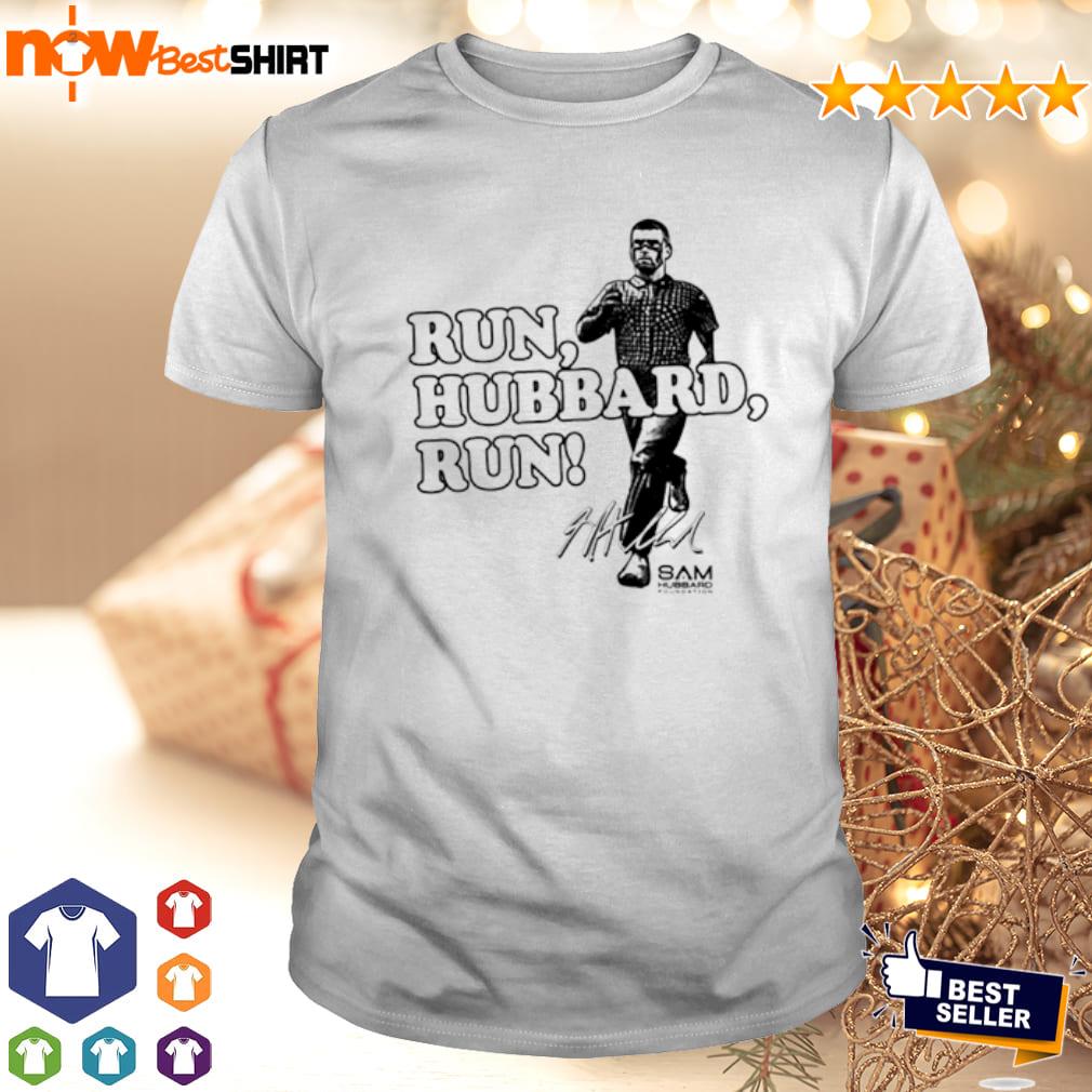 Sam Hubbard Run Hubbard Run Signature Shirt