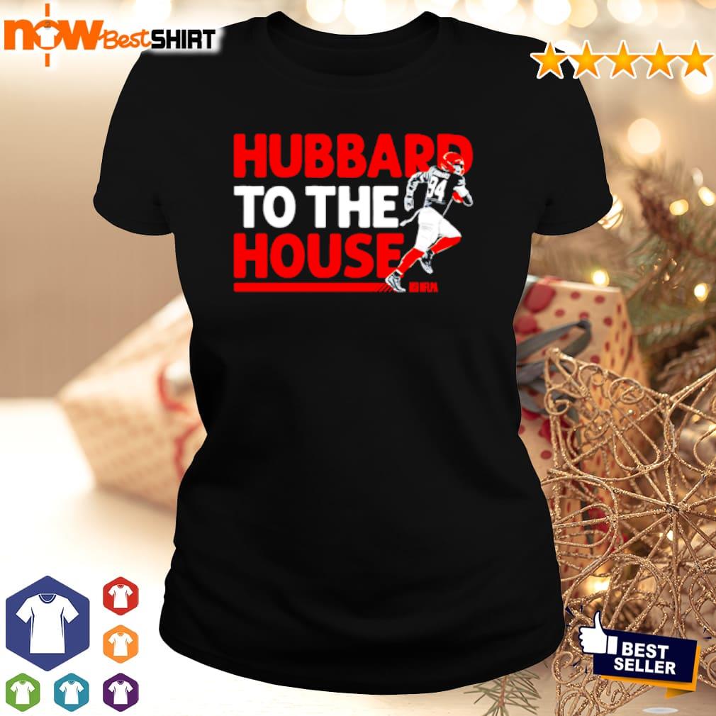 Sam Hubbard To The House T-Shirt, hoodie, sweater, long sleeve and