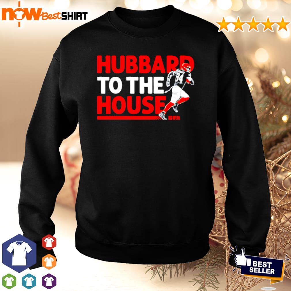 Sam Hubbard To The House Shirt, hoodie, sweatshirt and tank top