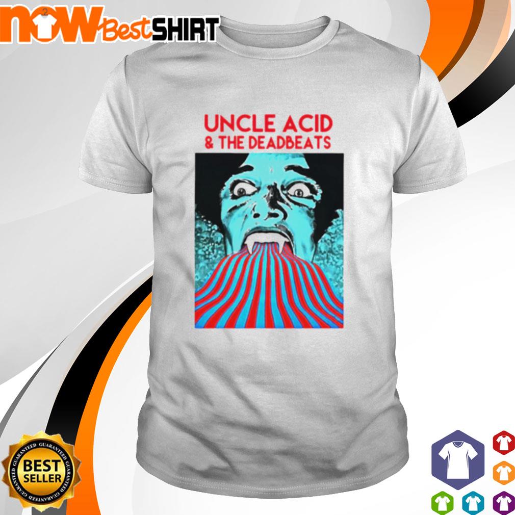 I see through you uncle Acid and the Deadbeats shirt