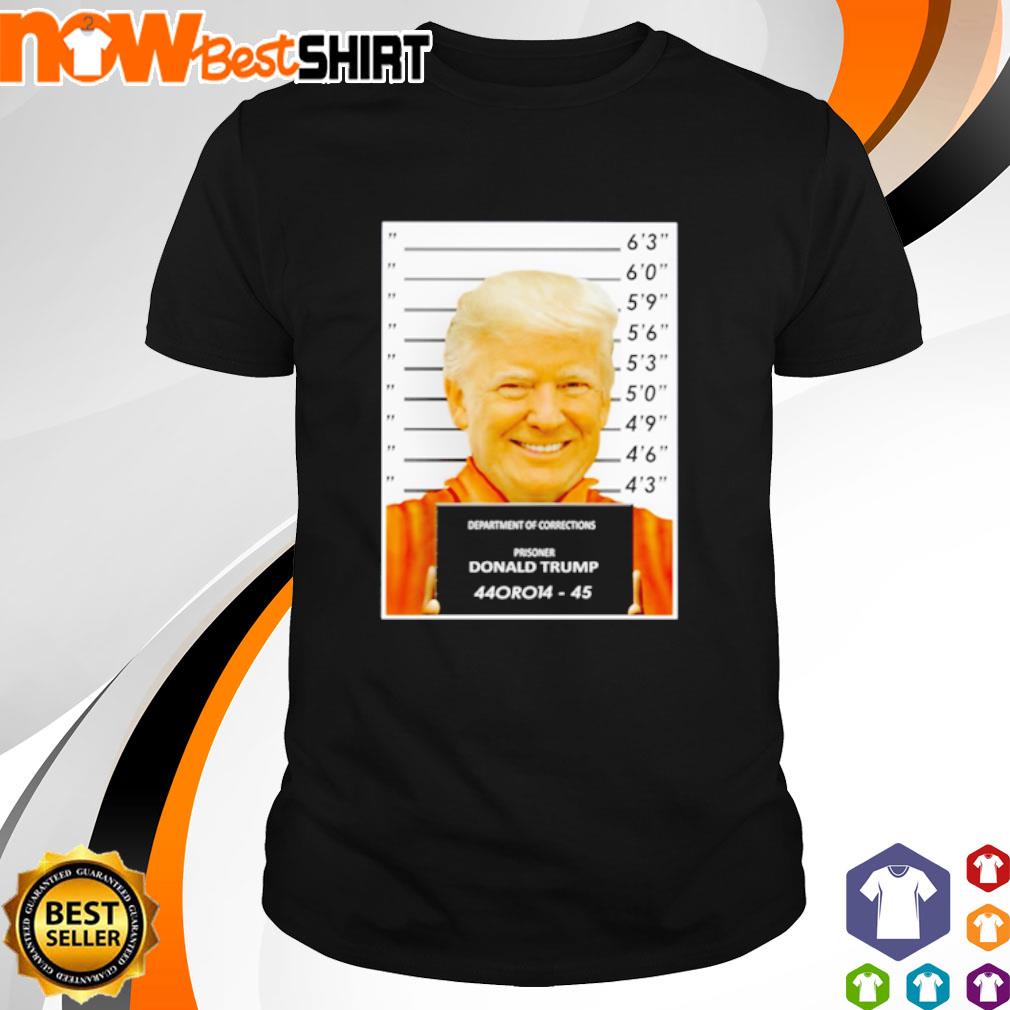 Department of Corrections Prisoner Donald Trump shirt