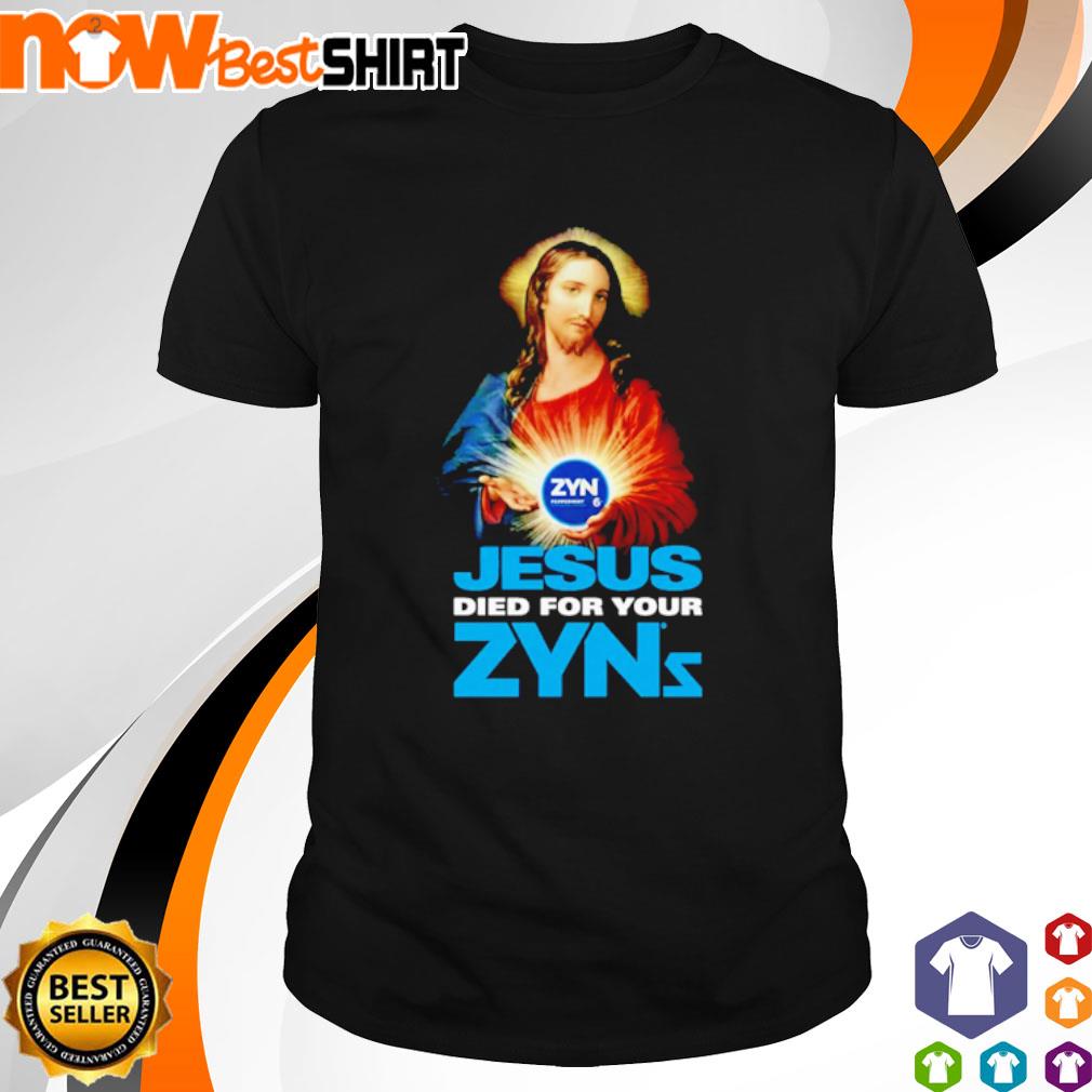 Jesus Died for tour Zyns shirt