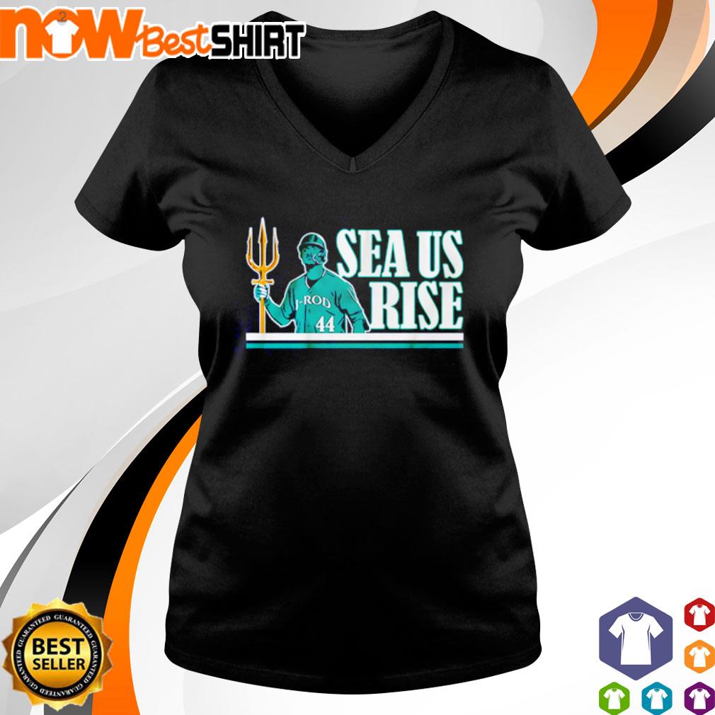 Julio Rodríguez SEA Us Rise Trident shirt, hoodie, sweater, long sleeve and  tank top