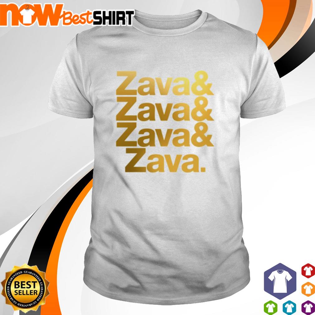 Zava and Zava and Zava and Zava shirt