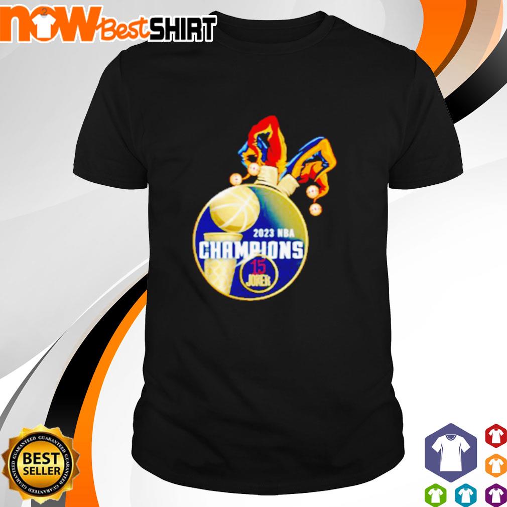 2023 NBA Champions 15 Joker shirt