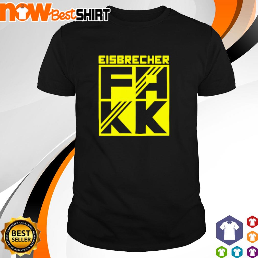 Eisbrecher Fakk shirt