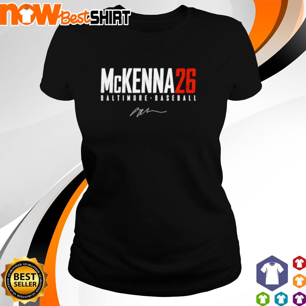 Ryan McKenna Baltimore baseball t-shirt, hoodie, sweater and long sleeve