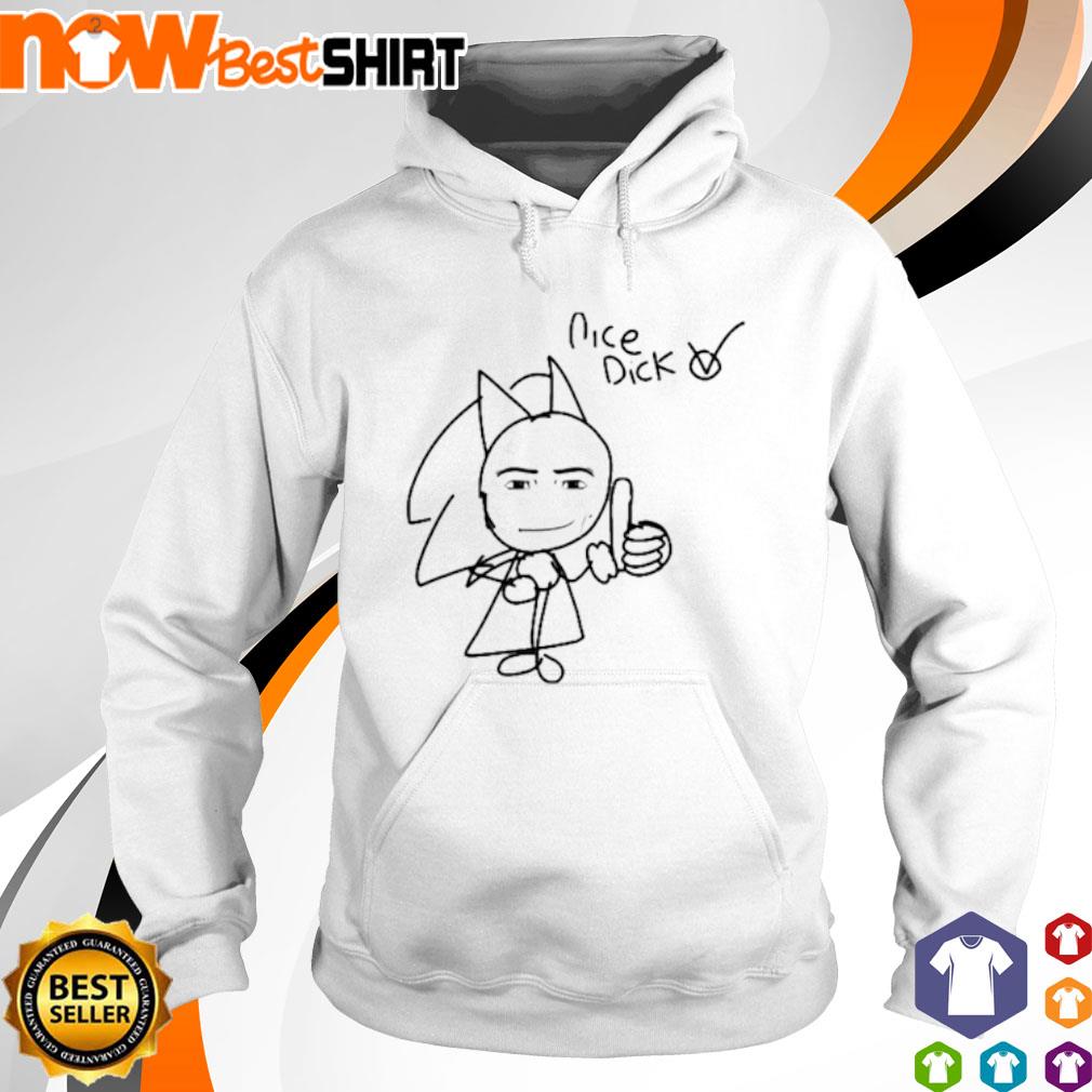 Sonic nice dick s hoodie