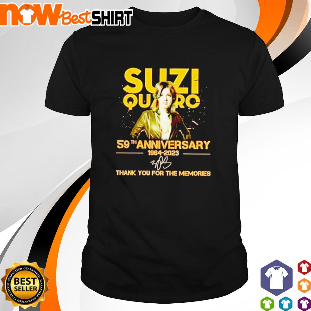Suzi Quatro 59th anniversary 1964 2023 signature thank you for the memories shirt