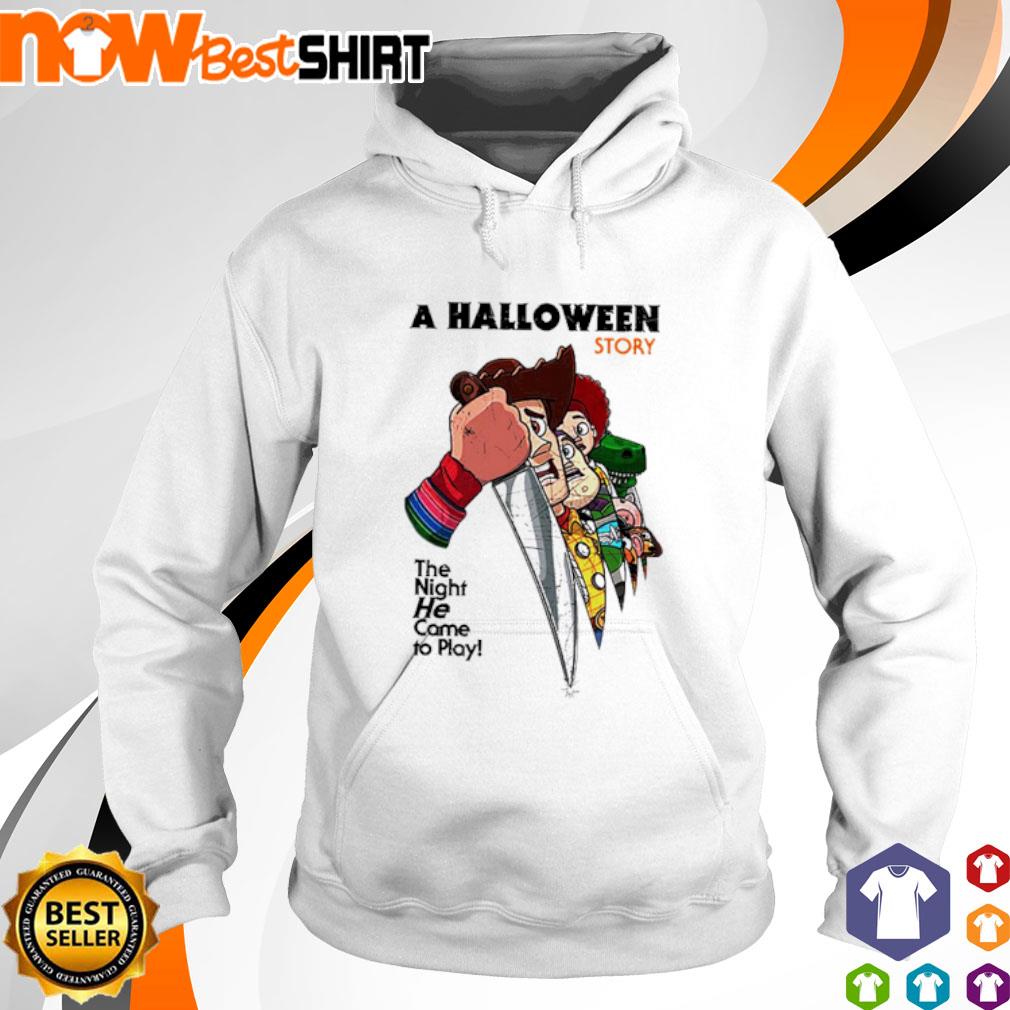 A Halloween Story The Night He came to play s hoodie