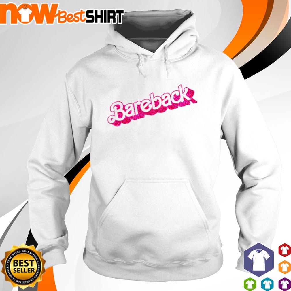 Bareback Barbie s hoodie