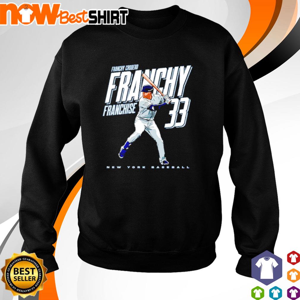 Franchy Cordero Franchise 33 New York Yankees MLBPA shirt, hoodie