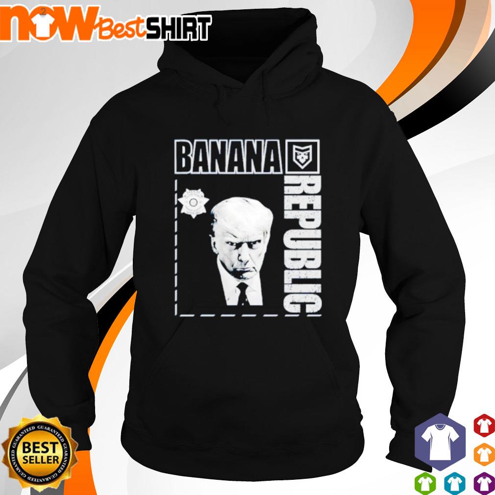 Trump Mugshot Banana Republic s hoodie
