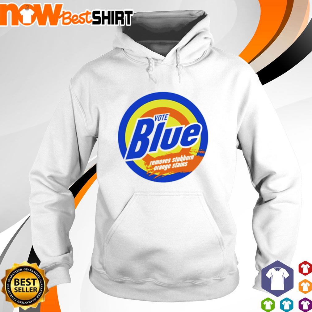 Vote Blue removes stubborn orange stains s hoodie