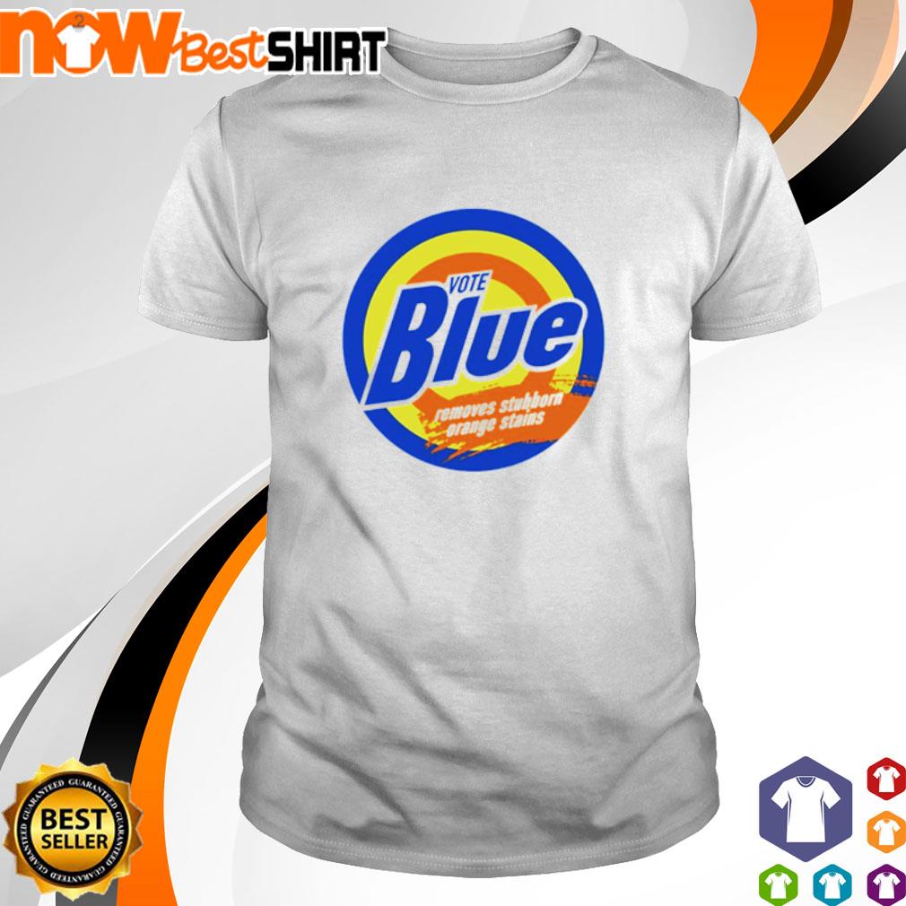 Vote Blue removes stubborn orange stains shirt