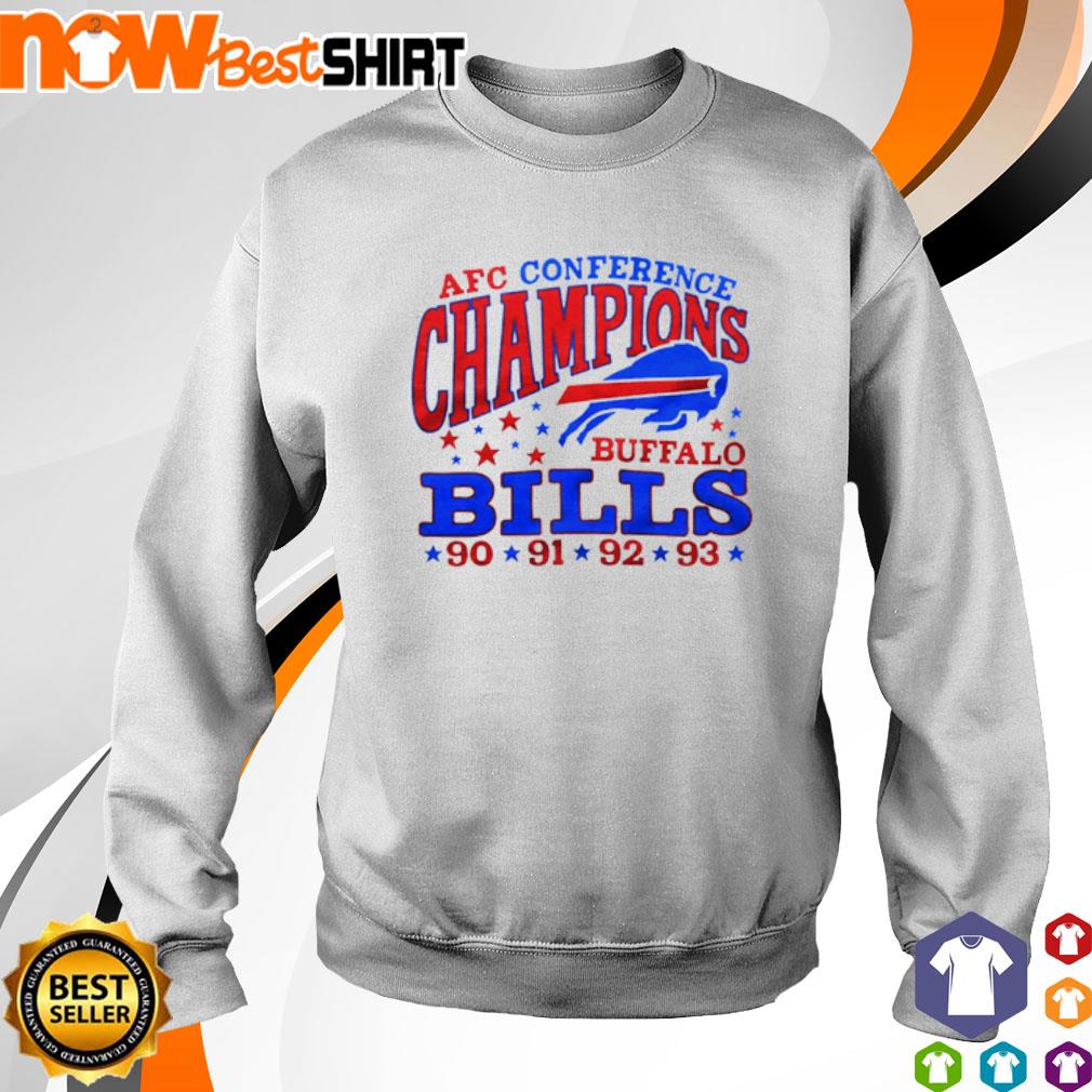 Official buffalo Bills 4 Time AFC Cibference Champions 90 91 92 93  T-Shirts, hoodie, tank top, sweater and long sleeve t-shirt