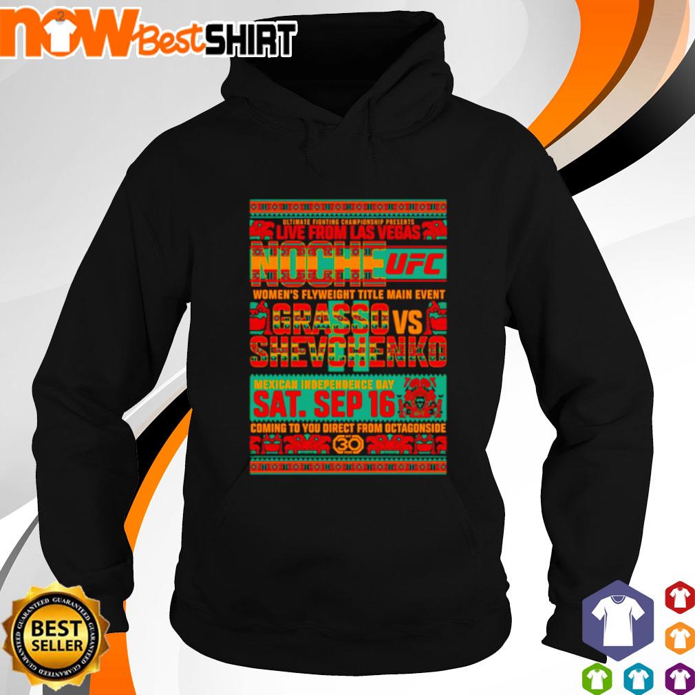 Live from Las Vegas Noche Grasso vs Shevchenko s hoodie