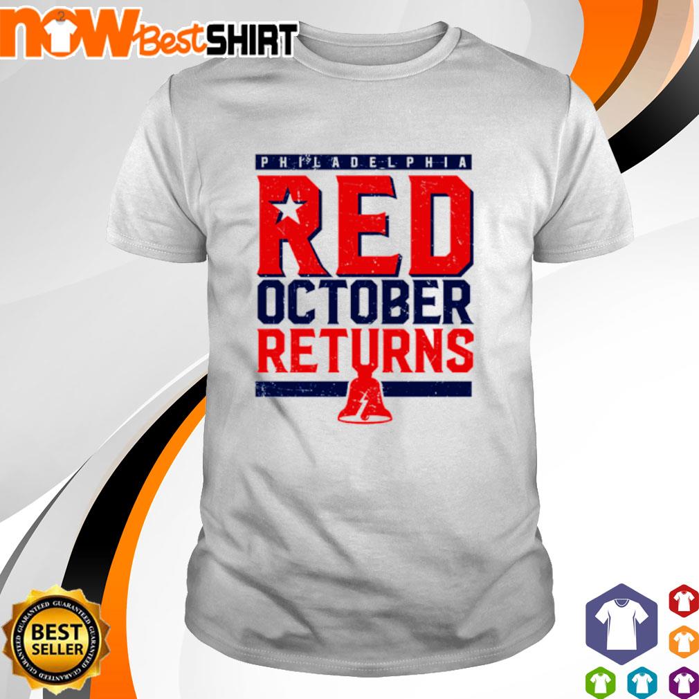 Philadelphia Red October Returns shirt