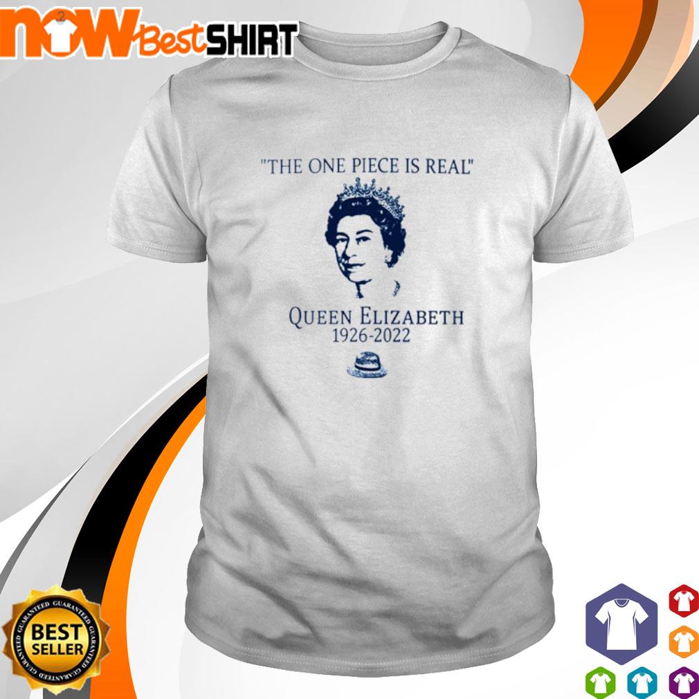 The one piece is real Queen Elizabeth shirt