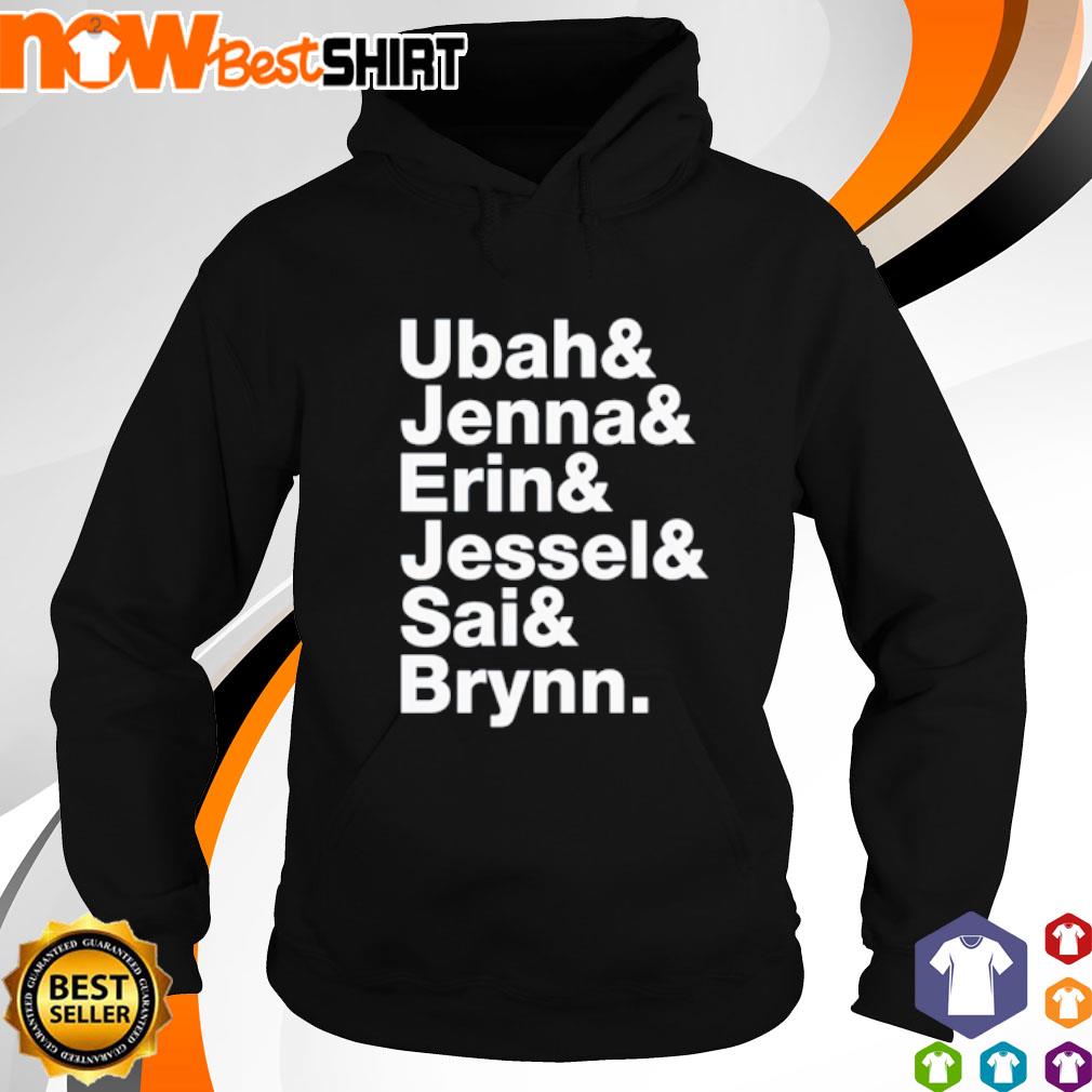 Ubah Jenna Erin Jessel Sai Brynn s hoodie