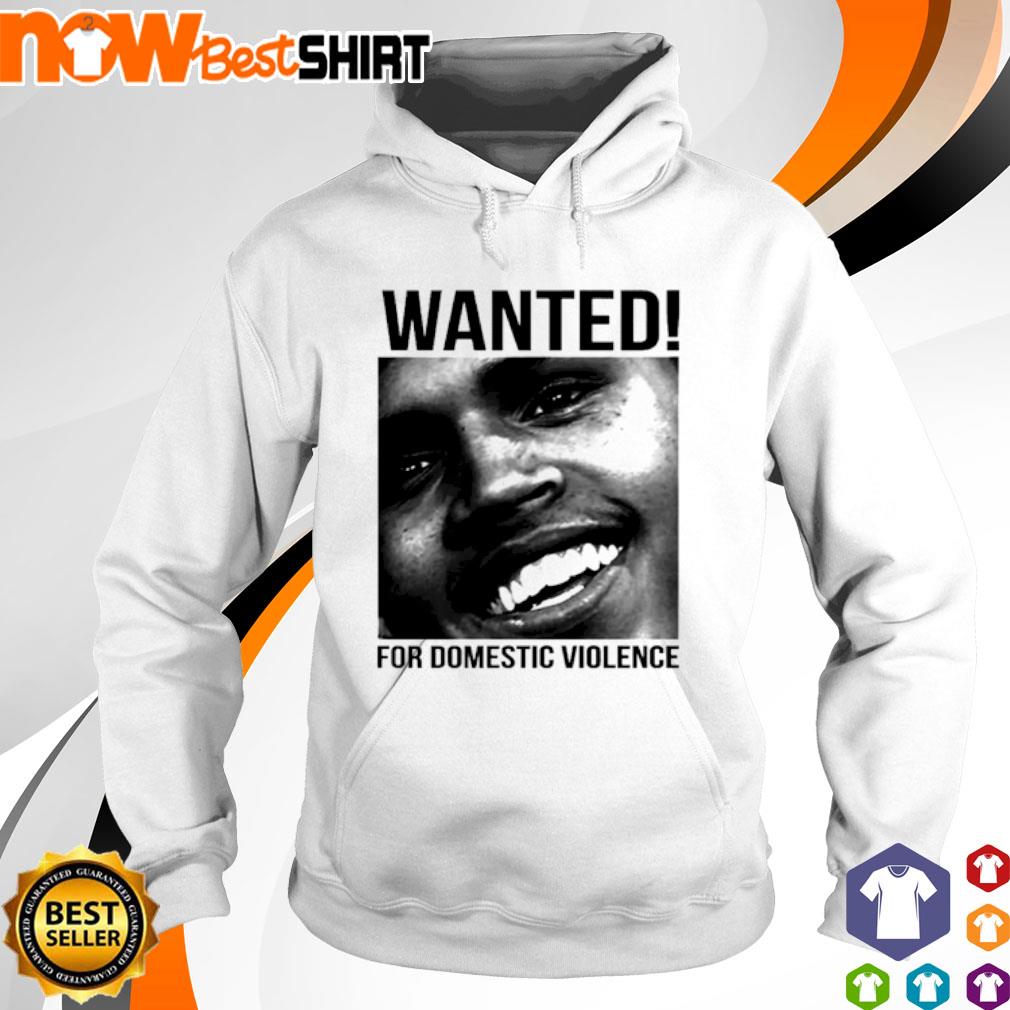 Wanted for domestic violence Chris Brown s hoodie