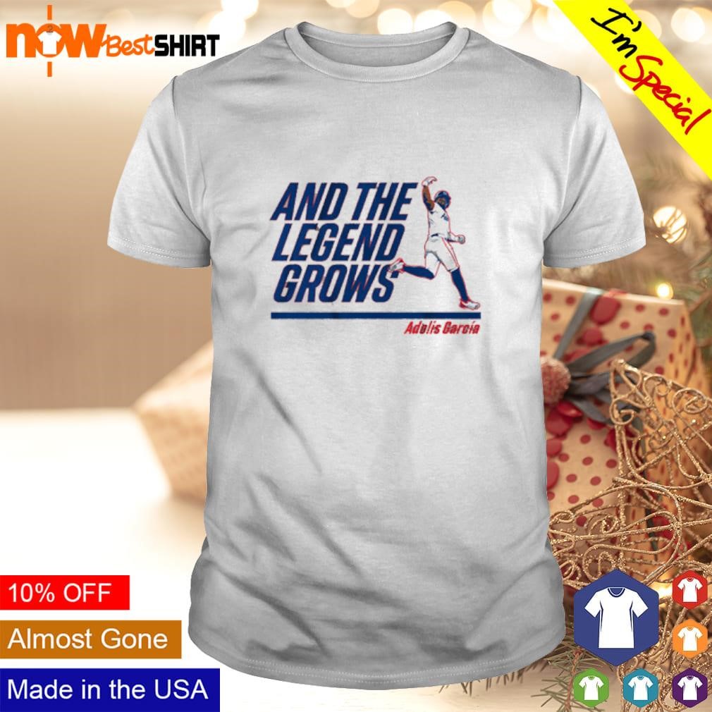 Adolis Garcia and the legend grows Texas Baseball shirt